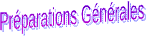 Prparations Gnrales