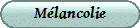 Mlancolie